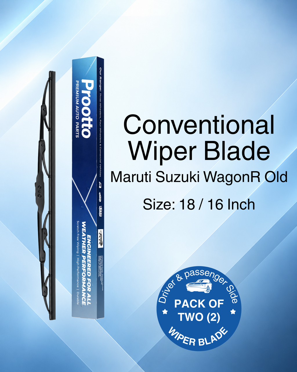 Maruti Suzuki WagonR (1999–2010) Wiper Blades – 18" + 16" Set of 2