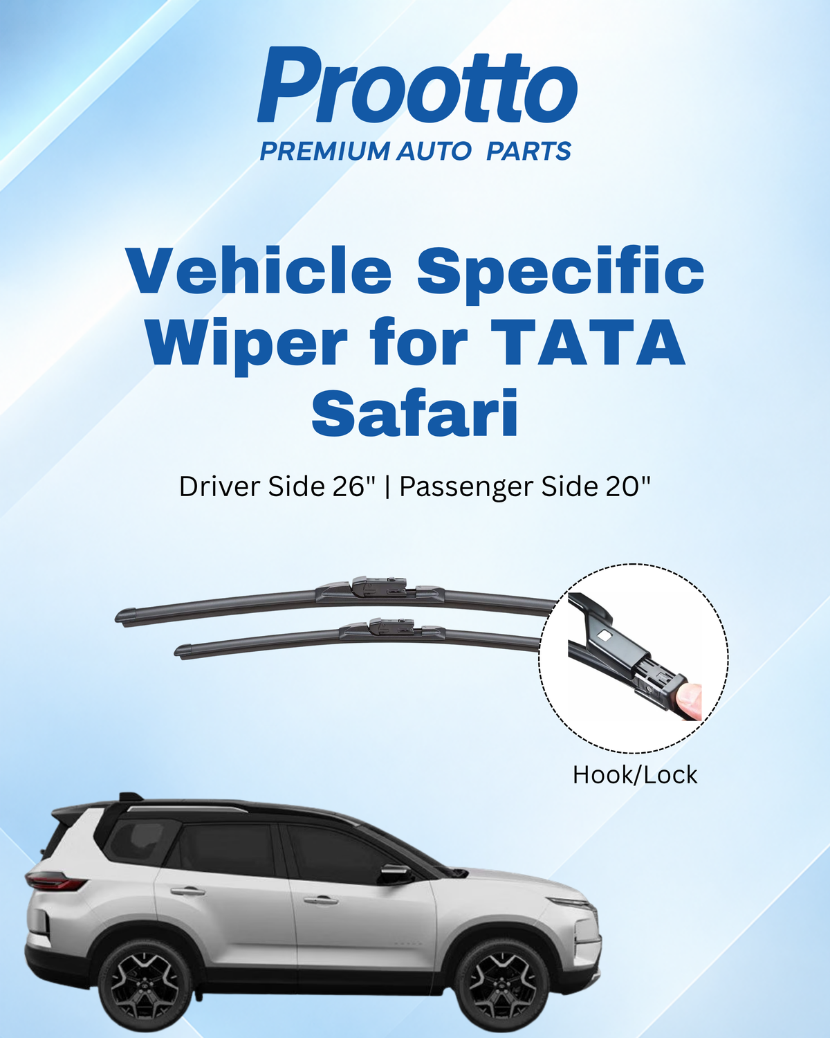 Tata Safari Wiper Blades (26"/20") – Push Button Only – Vehicle-Specific Frameless Blades – Prootto Premium Range